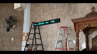 Proses Pemasangan Running Text di Masjid
