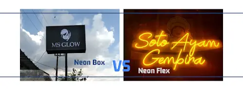 perbandingan neon box dan neon flex perbandingan neon box dan neon flex