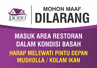 tulisan peringatan peraturan area doho homestay